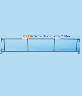 Garde de corps fixe 2.90m: IBS 226