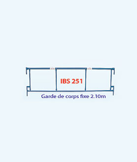 Garde de corps fixe: IBS 251